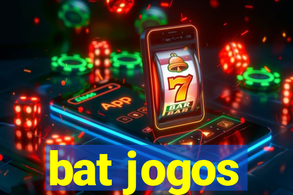 bat jogos